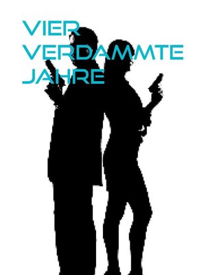 cover image of Vier verdammte Jahre